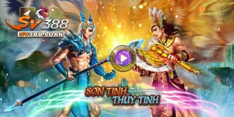 Trải Nghiệm Độc Đáo Với Trò Chơi Sơn Tinh Thủy Tinh Tại Sv388 1 son tinh thuy tinh sv388 1